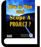 How to Plan and Scope a Project? (eBook, ePUB) How to Plan and Scope a Project? (eBook, ePUB)