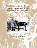 The Diaries of Sir Ernest Mason Satow, 1883-1888: A Diplomat In Siam, Japan, Britain and Elsewhere (eBook, ePUB)