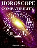 Horoscope 2017 - Compatibility (eBook, ePUB)