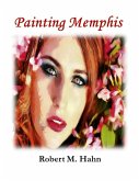 Painting Memphis (eBook, ePUB)