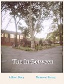 The In-between: A Short Story (eBook, ePUB)