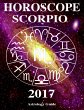 Horoscope 2017 - Scorpio (eBook, ePUB) - Bild 1