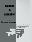 Solitude and Alienation In Cather in the Rye (eBook, ePUB)