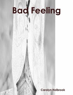 Bad Feeling (eBook, ePUB) - Holbrook, Carolyn