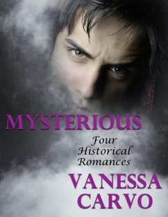 Cover Mysterious: Four Historical Romances (eBook, ePUB)
