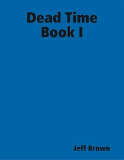 Cover Dead Time Book I (eBook, ePUB)
