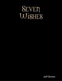 Seven Wishes (eBook, ePUB)