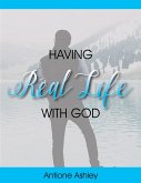 Having Real Life With God (eBook, ePUB)