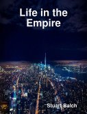 Life in the Empire (eBook, ePUB)