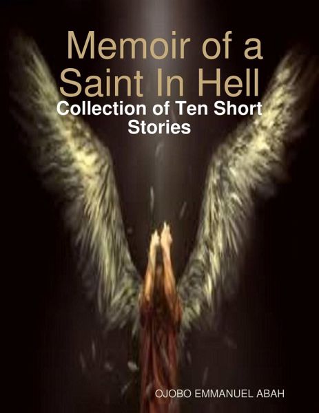 Memoir of a Saint In Hell (eBook, ePUB)