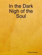 In the Dark Nigh of the Soul (eBook,... - Bild 1