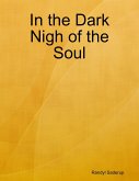 In the Dark Nigh of the Soul (eBook, ePUB)