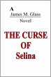 The Curse of Selina (eBook, ePUB) - Bild 1