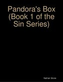 Pandora's Box (Book 1 of the Sin Series) (eBook, ePUB)