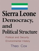 Sierra Leone Democracy and Political Structure (eBook, ePUB)