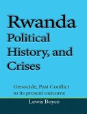 Rwanda Political History, and Crises (eBook, ePUB)