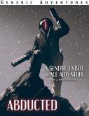 Generic Adventures: Abducted (eBook, ePUB)