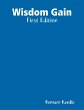 Wisdom Gain - First Edition (eBook,... - Bild 1