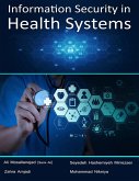 Information Security In Health Systems (eBook, ePUB) Information Security In Health Systems (eBook, ePUB)