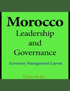 Morocco Leadership and Governance (eBook, ePUB) - Brake, Dylan