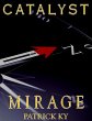 CATALYST MIRAGE (eBook, ePUB) - Bild 1
