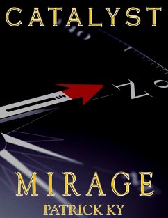 CATALYST MIRAGE (eBook, ePUB) - Ky, Patrick