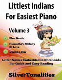 Littlest Indians For - Easiest Piano Volume 3 (eBook, ePUB)