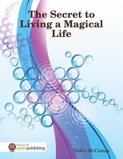Cover The Secret to Living a Magical Life (eBook, ePUB)