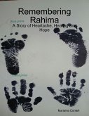 Remembering Rahima - A Story of Heartache, Healing and Hope (eBook, ePUB)