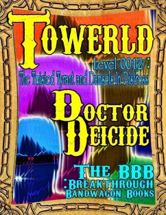 Cover Towerld Level 0012: The Twisted Tyrant and Damsels In Distress (eBook, ePUB)