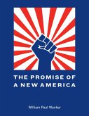 The Promise of a New America (eBook, ePUB)