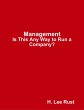 Management - Is This Any Way to Run a... - Bild 1