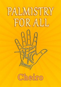 Palmistry for All (eBook, ePUB) - Cheiro