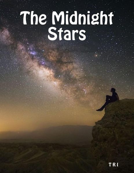 The Midnight Stars (eBook, ePUB) The Midnight Stars (eBook, ePUB)