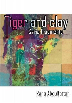 Tiger and Clay - Abdulfattah, Rana