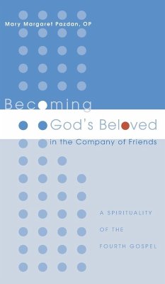 Becoming God's Beloved in the Company of Friends