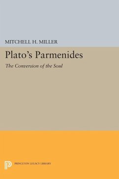 Plato's PARMENIDES (eBook, PDF) - Miller, Mitchell H.