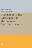 Handlist of Arabic Manuscripts (New Series) in the Princeton University Library (eBook, PDF)