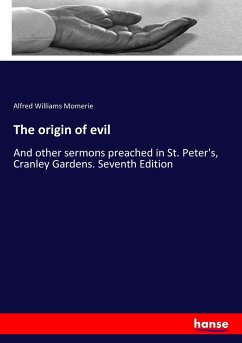The origin of evil - Momerie, Alfred Williams