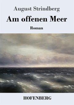 Am offenen Meer - Strindberg, August