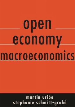 Open Economy Macroeconomics (eBook, PDF) - Uribe, Martin
