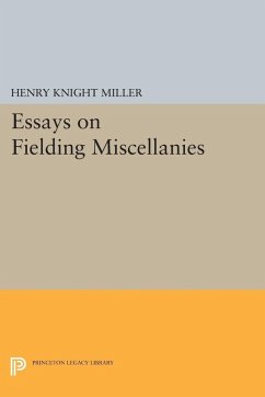 Essays on Fielding Miscellanies (eBook, PDF) - Miller, Henry Knight