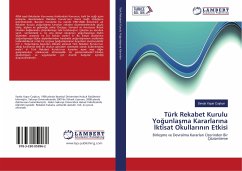 Türk Rekabet Kurulu Yo¿unla¿ma Kararlar¿na ¿ktisat Okullar¿n¿n Etkisi - Coskun, Sevda Yasar