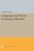 Language and Desire in Seneca's Phaedra (eBook, PDF)