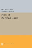 Flow of Rarefied Gases (eBook, PDF)