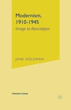 Modernism, 1910-1945 (eBook, PDF) - Goldman, Jane