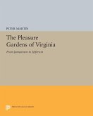 Pleasure Gardens of Virginia (eBook, PDF)
