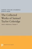 Collected Works of Samuel Taylor Coleridge, Volume 9 (eBook, PDF)