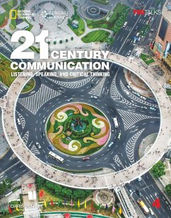 21st Century Communication 4: Listening, Speaking and Critical Thinking - Bonesteel, Lynn;Lee, Christien