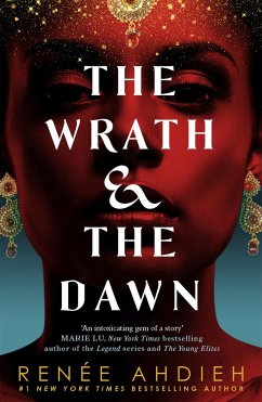 The Wrath and the Dawn - Ahdieh, Renee